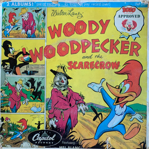 Mel Blanc / Sparky (20) : Woody Woodpecker And The Scarecrow / Sparky's Magic Echo (7", EP)
