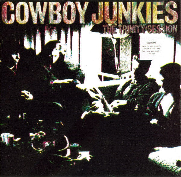 Cowboy Junkies : The Trinity Session (CD, Album)