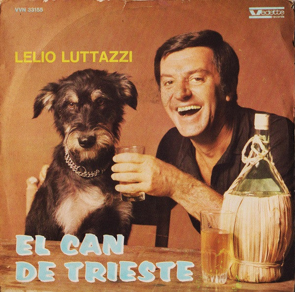 Lelio Luttazzi : El Can De Trieste (7")