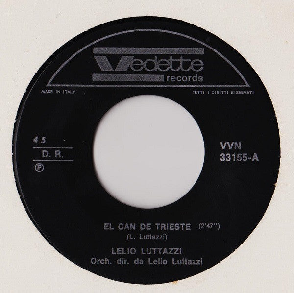 Lelio Luttazzi : El Can De Trieste (7")