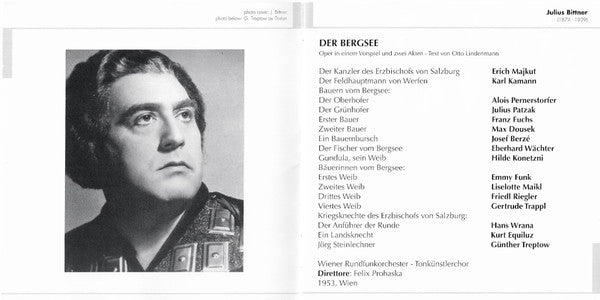 Julius Bittner, Hilde Konetzni, Günther Treptow, Julius Patzak, Eberhard Wächter, Karl Kamann, Felix Prohaska : Der Bergsee (2xCD, Mono)