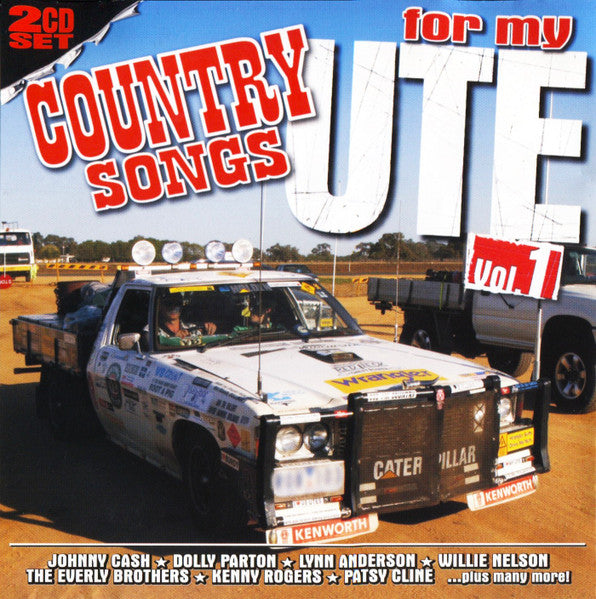Various : Country Songs For My Ute Vol. 1 (2xCD, Comp)