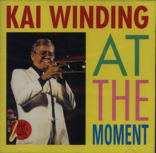 Kai Winding : At The Moment (CD, Comp)