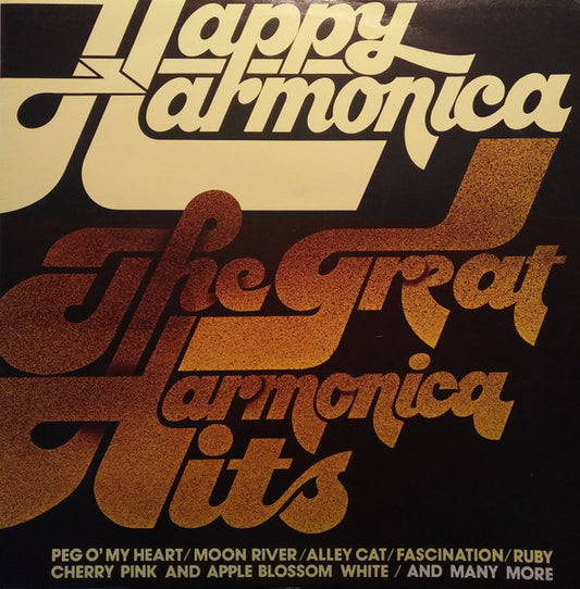 Happy Harmonica : The Great Harmonica Hits! (LP, Album)
