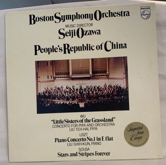 Wu Tsu-Chiang / Franz Liszt / John Philip Sousa - Boston Symphony Orchestra • Seiji Ozawa : People's Republic Of China (LP, Promo, Gat)