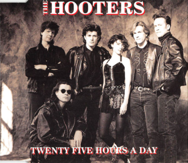 The Hooters : Twenty Five Hours A Day (CD, Maxi)