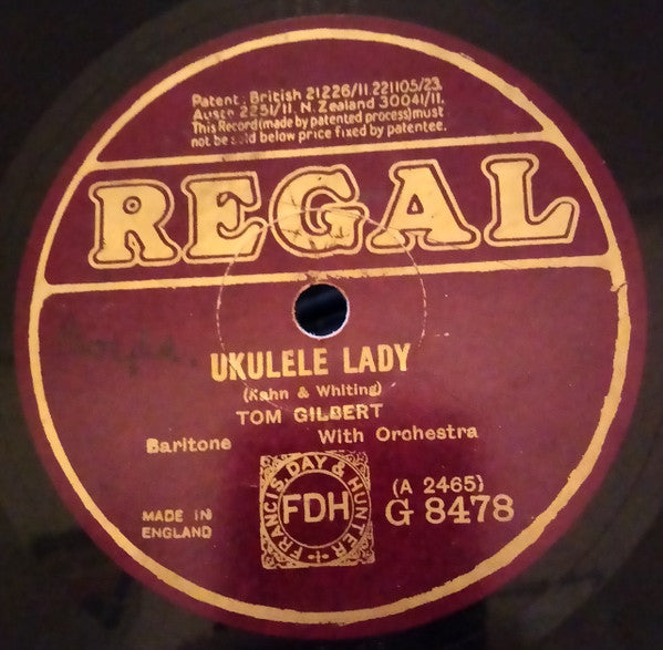 Tom Gilbert (3)  /  The Two Gilberts : Ukulele Lady / I Miss My Swiss (My Swiss Miss Misses Me) (Shellac, 10")