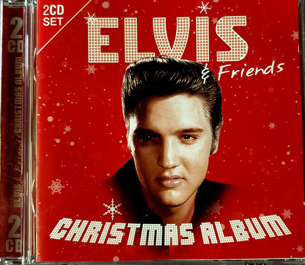 Elvis Presley / Various Artists* : Elvis & Friends Christmas Album (CD, Album, RE + CD, Comp, RE)
