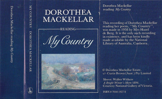 Dorothea Mackellar : My Country (Cass, Album, Whi)