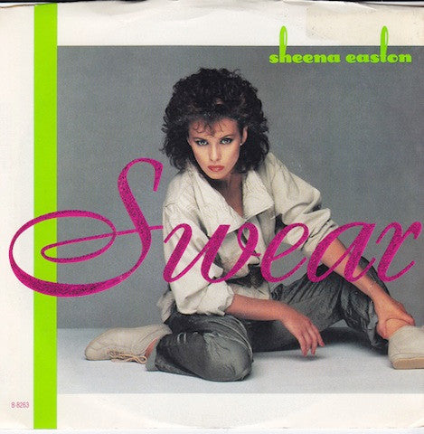 Sheena Easton : Swear (7")