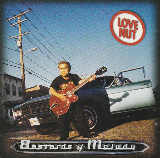 Love Nut : Bastards Of Melody (CD, Album)