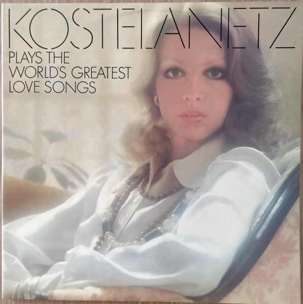 André Kostelanetz : Kostelanetz Plays The World's Greatest Love Songs (2xLP, Shape, Comp)