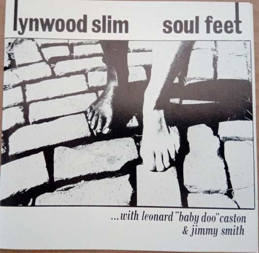 Lynwood Slim ...With Leonard "Baby Doo" Caston* & Jimmy Smith* : Soul Feet (CD, Album)