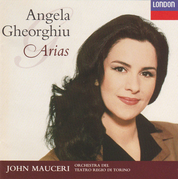 Angela Gheorghiu - Orchestra Del Teatro Regio Di Torino E Coro Del Teatro Regio Di Torino & John Mauceri : Arias (CD, Album)