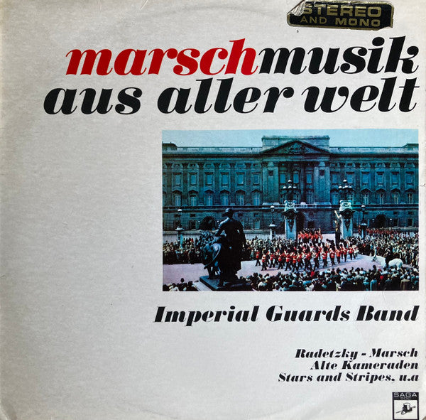Imperial Guards Band : Marschmusik aus aller Welt (LP, Album, Ste)