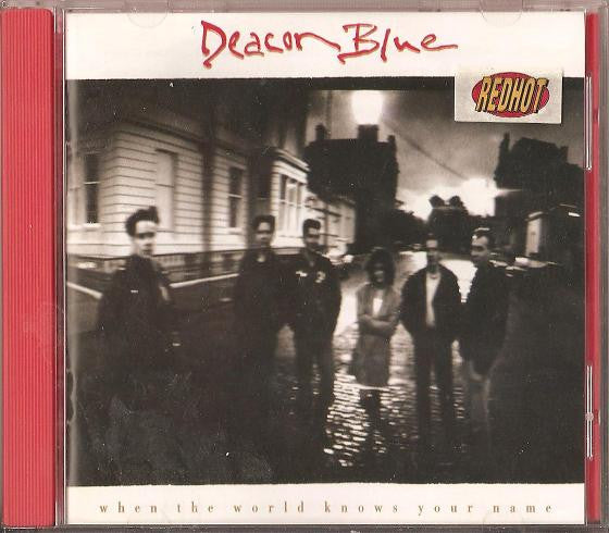 Deacon Blue : When The World Knows Your Name (CD, Album, RE)