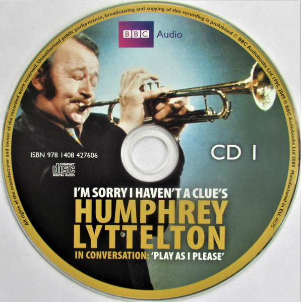Humphrey Lyttelton, June Knox-Mawer : I'm Sorry I Haven't A Clue's Humphrey Lyttelton In Conversation: 'Play As I Please' (2xCD, RE)