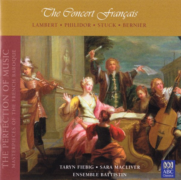 Various : The Perfection Of Music - Masterpieces Of The French Baroque Vol. II : The Concert Français (CD, Comp)