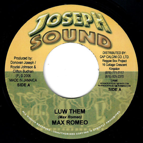 Max Romeo / Donovan Joseph : Luw Them / Hold On To Jah Love (7")