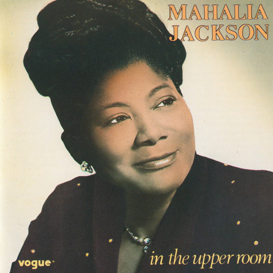 Mahalia Jackson : In The Upper Room (CD, Comp)