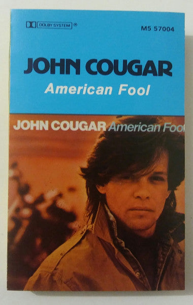 John Cougar* : American Fool (Cass, Album)