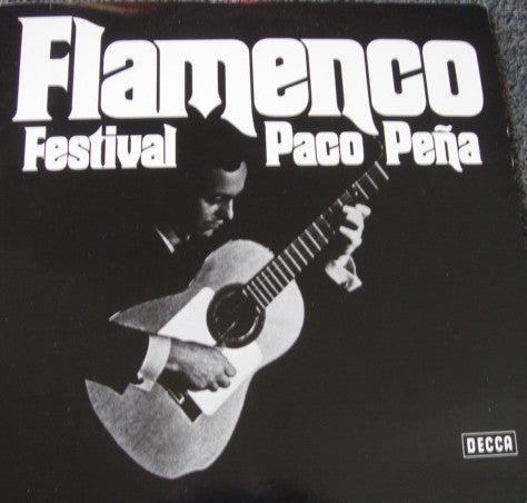 Paco Peña : Flamenco Festival (LP, Album, RE)