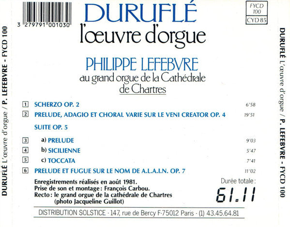 Philippe Lefebvre / Maurice Duruflé : L'Œuvre D'Orgue (CD, Album, RE)