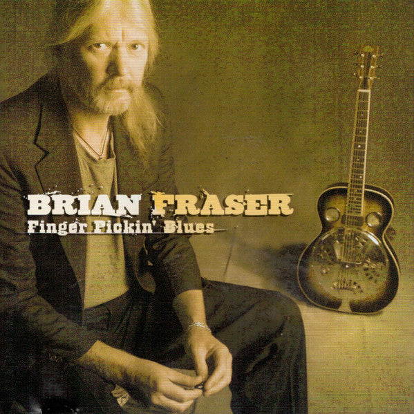 Brian Fraser (5) : Finger Pickin' Blues (CD, Album)