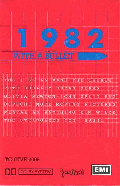 Various : 1982... With A Bullet (Cass, Comp)