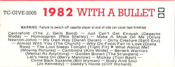 Various : 1982... With A Bullet (Cass, Comp)