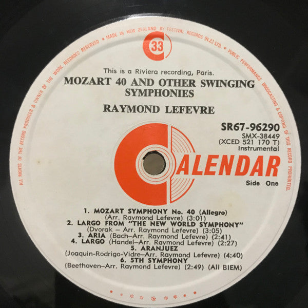 Raymond Lefevre & His Grand Orchestra* : Mozart 40 & Other Swinging Symphonies (LP)
