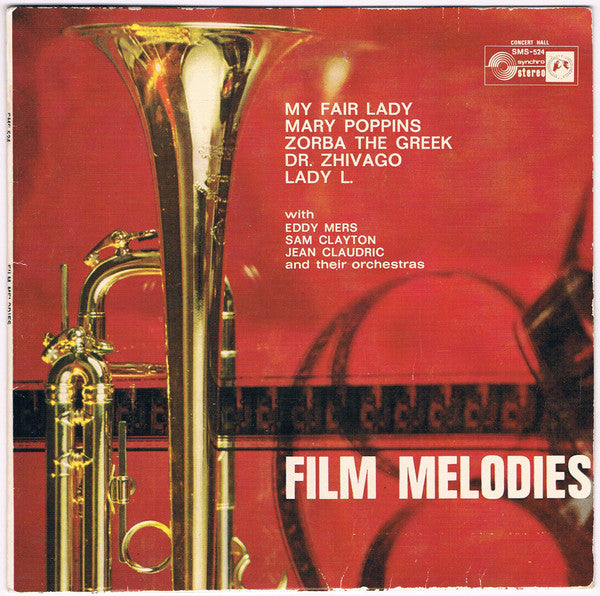 Eddy Mers And His Orchestra / Sam Clayton And His Orchestra* / Jean Claudric And His Orchestra* : Film Melodies (7", EP)