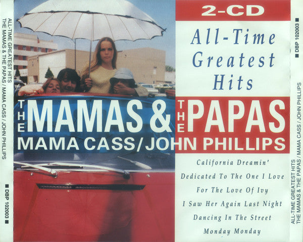 The Mamas & The Papas / Mama Cass* / John Phillips : All-Time Greatest Hits (2xCD, Comp)