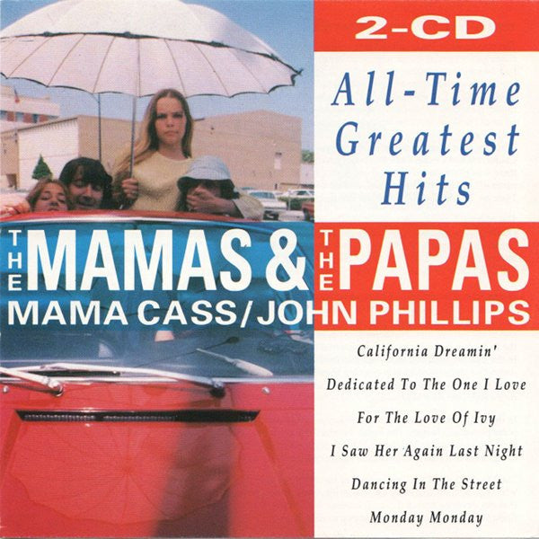 The Mamas & The Papas / Mama Cass* / John Phillips : All-Time Greatest Hits (2xCD, Comp)