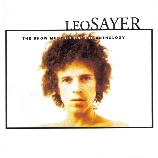 Leo Sayer : The Show Must Go On: The Anthology (2xCD, Comp)