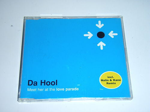 Da Hool : Meet Her At The Love Parade (CD, Single)