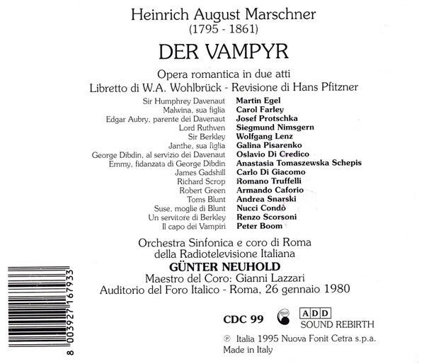 Heinrich Marschner / Siegmund Nimsgern, Carole Farley, Josef Protschka, Orchestra Sinfonica Di Roma Della RAI, Günter Neuhold : Der Vampyr - Revisione Di Hans Pfitzner (2xCD, Album, RE)