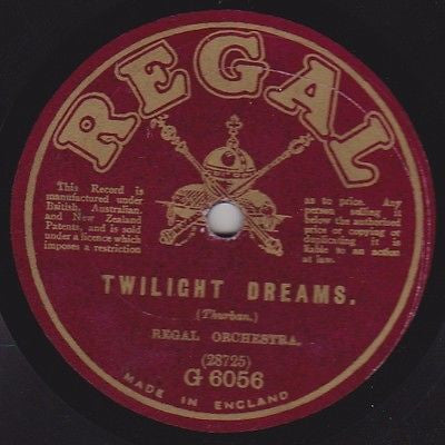 The Regal Orchestra : Twilight Dreams / Destiny Waltz (Shellac, 10")