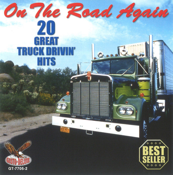 Various : On The Road Again - 20 Great Truck Drivin' Hits (CD, Comp)