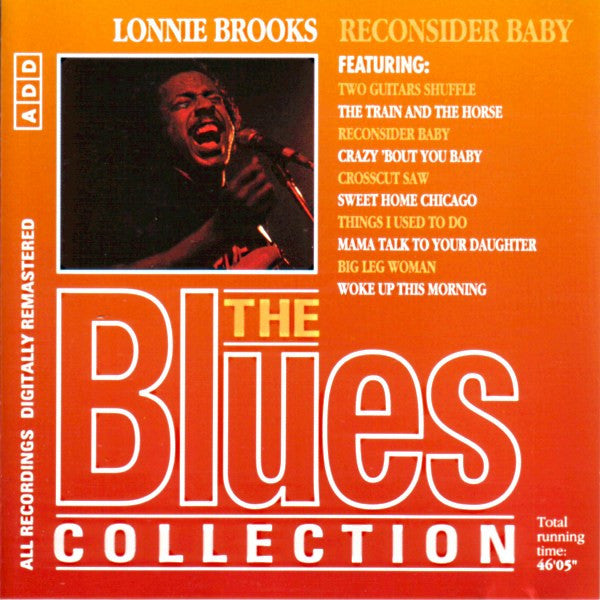 Lonnie Brooks : Reconsider Baby (CD, Comp, RM)