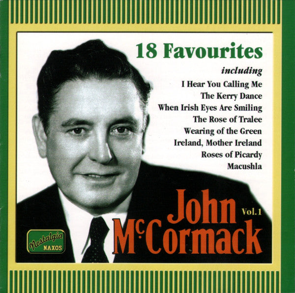 John McCormack (2) : Vol. 1: Favourites (CD, Comp)