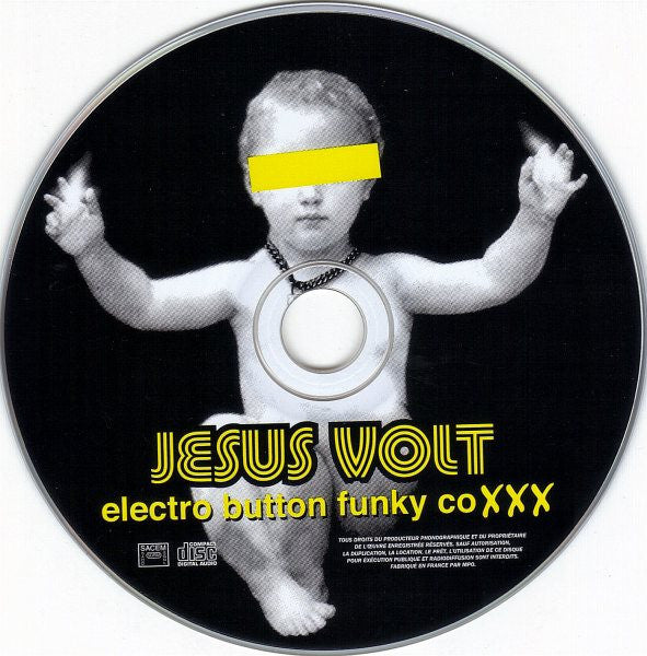 Jesus Volt : Electro Button Funky CoXXX (CD, Album, RE, Sli)