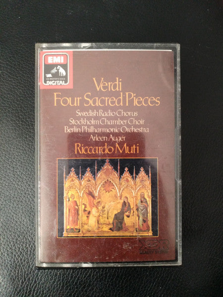 Verdi* - Swedish Radio Chorus* & Stockholm Chamber Choir*, Berlin Philharmonic Orchestra* · Arleen Augér*, Riccardo Muti : Four Sacred Pieces (Cass, Album, XDR)