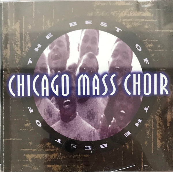 Chicago Mass Choir : The Best Of (CD, Comp)