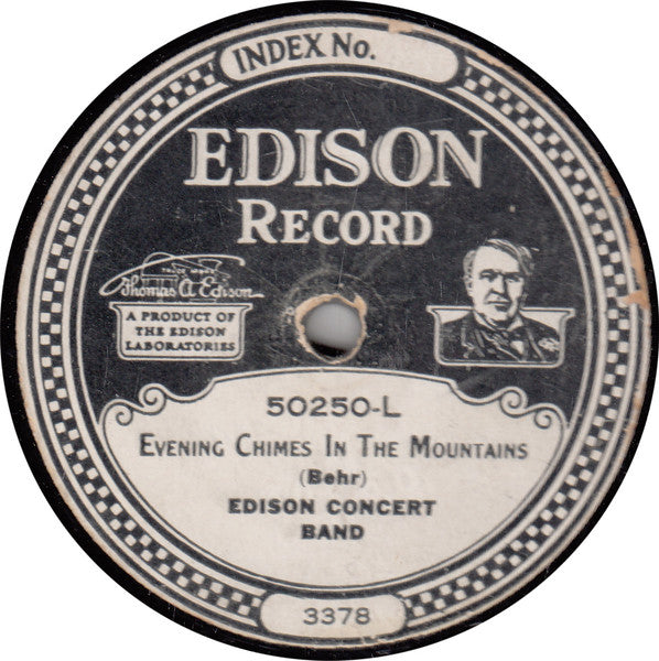 Sodero's Band / Edison Concert Band : The Stars And Stripes Forever March / Evening Chimes In The Mountains (Edison Disc, RP)