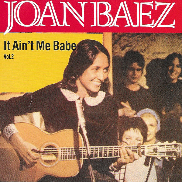 Joan Baez : It Ain't Me Babe vol.2 (CD, Comp)