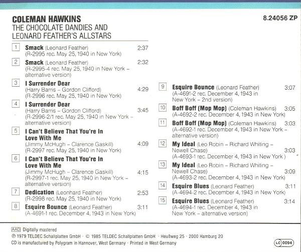 Coleman Hawkins, The Chocolate Dandies And Leonard Feather's Allstars* : The Chocolate Dandies And Leonard Feather's Allstars 1940 And 1943 (CD, Comp, RE)