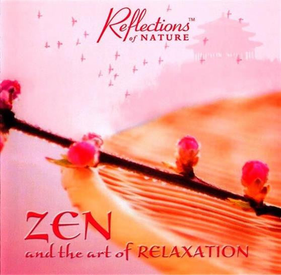 Anzan : Zen And The Art Of Relaxation (CD, Album)