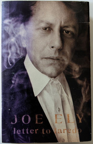 Joe Ely : Letter To Laredo (Cass, Album, Dol)