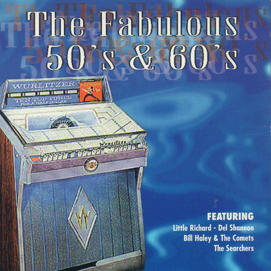 Various : The Fabulous 50's & 60's (CD, Comp)